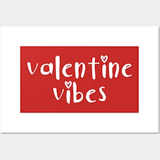 Valentine Vibes Posters and Art